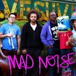 Mad Noise